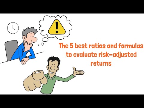 Risk Adjusted Return: The 5 Best Ratios And Formulas