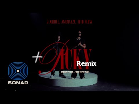 J Abdiel, Amenazzy, Tito Flow - + PICKY Remix (Video Oficial)