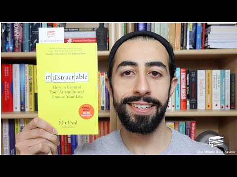 Indistractable by Nir Eyal | One Minute Book Review