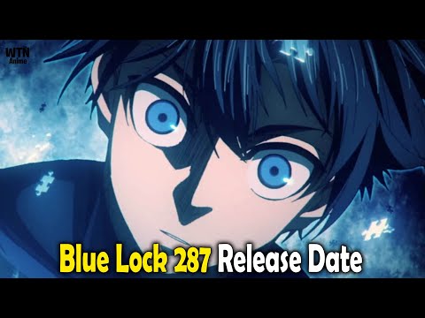 Blue Lock 287: Release Date