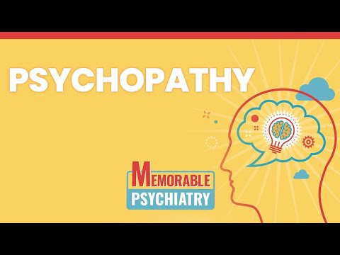 Psychopathy Mnemonics (Memorable Psychiatry Lecture)