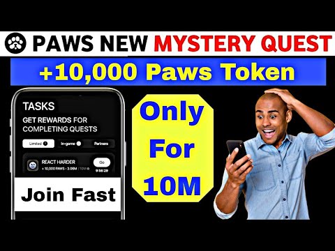 Paws Mystery Quest Today | React Harder Mystery Quest | Paws Airdrop New Update