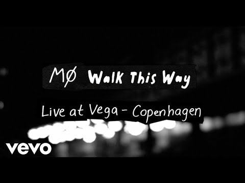 MØ - Walk This Way (Live at Vega Copenhagen, 2014)