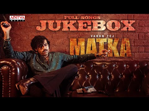 MATKA (Hindi) Audio Jukebox | Varun Tej | Meenakshi Chowdary | Karuna Kumar | GV Prakash Kumar