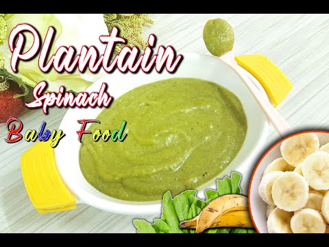 6 months+ Baby Food || Plantain Spinach Puree|| High Hemoglobin and Immune Boosting recipe for Baby