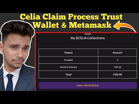 Celia Claim Process Trust Wallet & Metamask