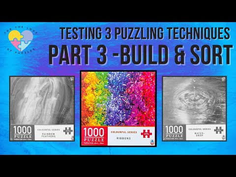 Testing 3 Puzzling Techniques - Part 3 Build-as-I-Sort