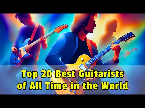 Top 20 Guitarists of All Time: Legends Who Shaped Music History