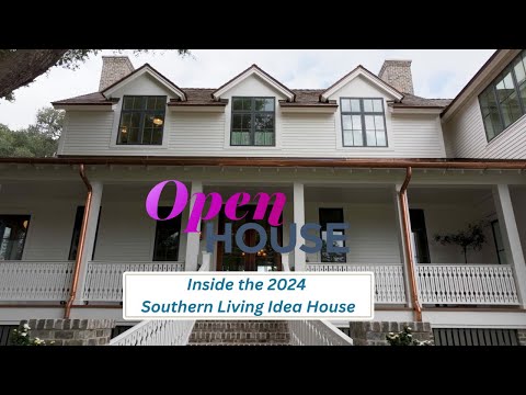 Inside the 2024 Southern Living Idea House in South Carolina | Open House TV