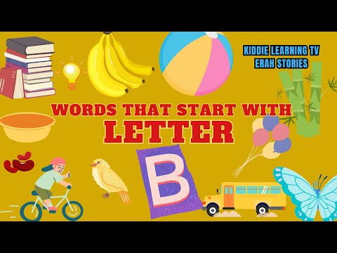 Letter B: Words That Start With B, Letter Sounds| English Vocabulary Lessons| Kiddie Learning TV