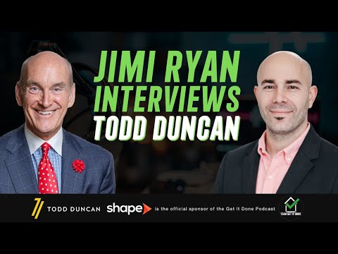 100 Jimi interviews Todd Duncan - 4X NY Times best-seller | High Trust Sales Academy | Sales Mastery