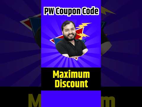 PW Coupon Code 2025 Batch | pw coupon code | physics wallah coupon code