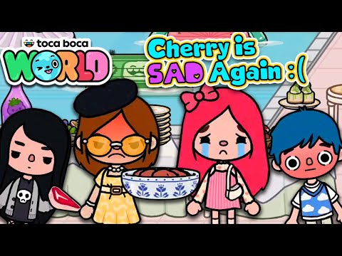 Toca Life World - Cherry is SAD again???