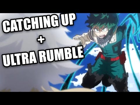 Catching Up (again) | MHA 400 + 401 + 402 + Ultra Rumble