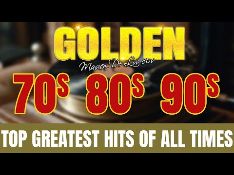 Nonstop Greatest Hits of 80s 90s - The Best Golden Oldies Love Songs of 1980s 1990s Collection