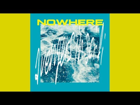 avengers in sci-fi - Nowhere [Official Audio]