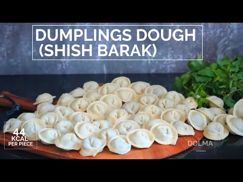 How to make shish barak - shish barak dough step by step (dumpling dough) - طريقة عجينة الشيش برك