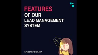 Features of Our Lead Management System