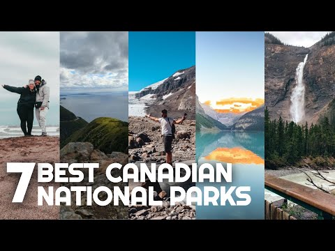 7 Canadian National Parks to Visit in 2023 | Best National Parks in Canada | Parks Canada