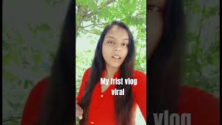 My frist vlog viral ho gaya #myfristvlogviralkaisekare