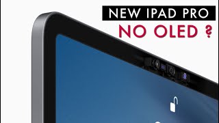 Why They Didn't Put Oled In The New iPad Pro 2018