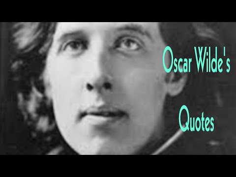 Oscar Wilde's Quotes