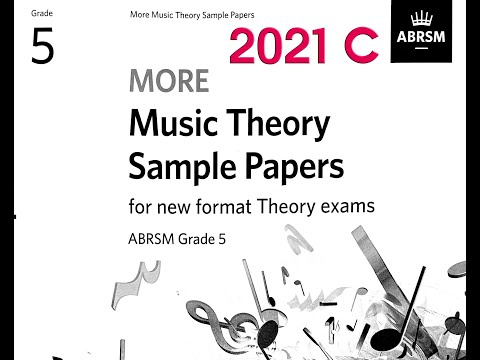 【2021C】五級樂理 | 模擬試卷 ABRSM Grade 5 Music Theory Sample Paper for new format Theory exams