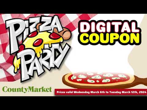 There's a Pizza Party at County Market!