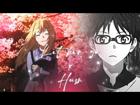 Let her go × Husn - Your lie in april  [ Anime / Edit ] Alightmotion XML preset