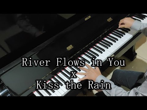 Yiruma - River Flows in You x Kiss the Rain (Piano Cover by Hudson Lois)