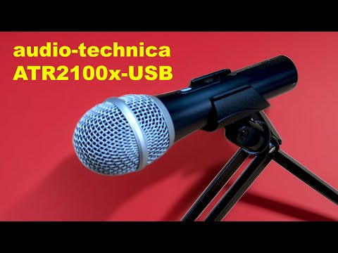 Audio Technica ATR2100x-USB Streaming / Podcasting Microphone Unboxing