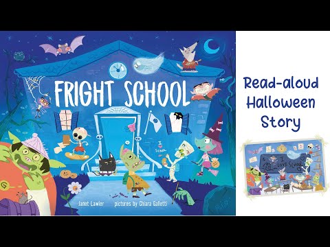 FRIGHT SCHOOL by Janet Lawler | A Halloween Story