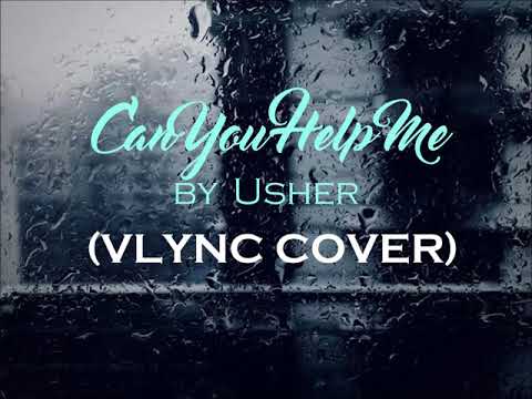 Can You Help Me by Usher (Cover)