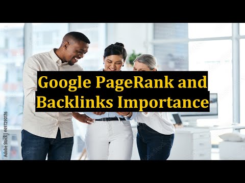 Google PageRank and Backlinks Importance