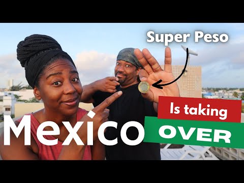 Super Peso Reaction ; Mexico is Becoming Powerful