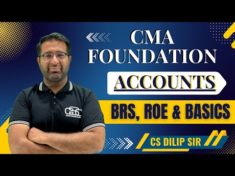 CMA FOUNDATION ACCOUNTS MARATHON LECTURE 2 | CS DILIP SIR | GYAN SAGAR CLASSES |