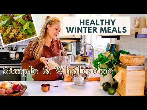 Simple HEALTHY Things To Cook At Home | WINTER FAMILY MEAL IDEAS