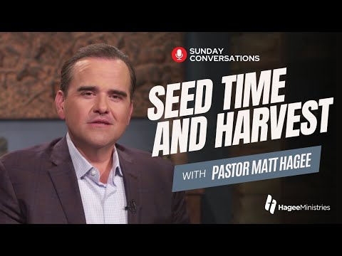 Pastor Matt Hagee - "See Time and Harvest"