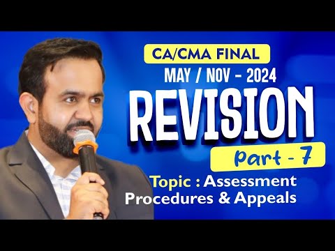 Revision | Final DT MAY/NOV-24 | Return Filing & Assessment Procedure | PART - 7