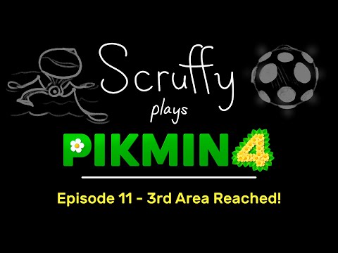 Scruffy Plays Pikmin 4 - Episode 11