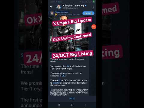 X Empire OKX Listing Confirm | 24 October X Empire Listing #shorts #xempireairdrop #xempire #airdrop