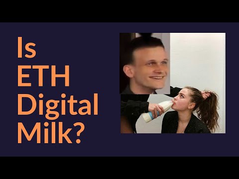 Is Ethereum Digital Milk?