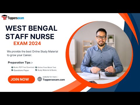 WEST BENGAL STAFF NURSE Online Test Series 2024, Question Bank, Exam Pattern, Free Mock Practice