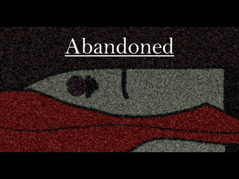 Abandoned 1 | Abandoned