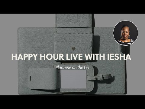 Planning on the Go | Happy Hour Live