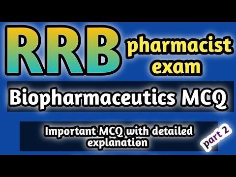 biopharmaceutics MCQ#part 2#rrbpharmacistexam#governmentexampreparation