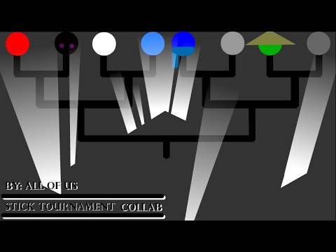 (PREVIEW) Animator's Stickman Tournament Collab (cancelled)