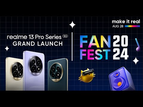 realme 13 Pro Series 5G Launch & realme FanFest 2024