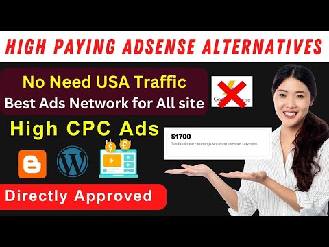 Best high paying Google AdSense alternatives | High CPC CPM | Best Ad Network With Instant Approval