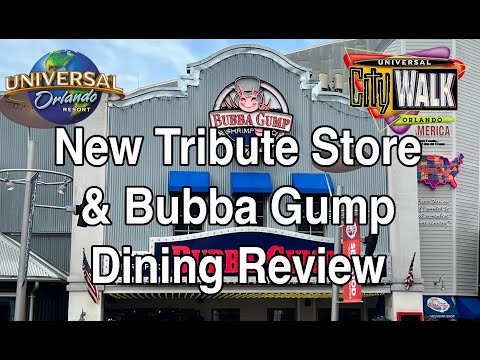 New Tribute Store & Bubba Gump Dining Review